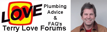 Terry Love Plumbing Advice & Remodel DIY & Professional Forum