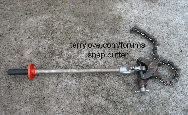 Chain cutter versus snap cutter  Terry Love Plumbing Advice & Remodel  DIY & Professional Forum