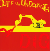 DIG CD from Out From Underneath